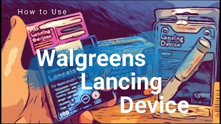 Walgreens lancing Device Instructions  Including Advanced Mobile Lancet [upl. by Marih321]