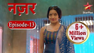 नज़र  Episode  13 [upl. by Atterg]