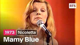 Nicoletta  Mamy Blue 1973 [upl. by Montagu422]