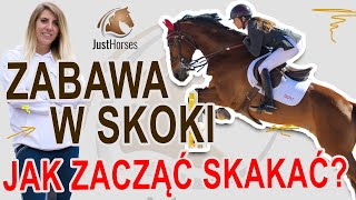 Jak zacząć skakać konno  czyli zabawa w skoki [upl. by Kiah]