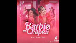 Barbie de chapéu  melody [upl. by Chauncey648]