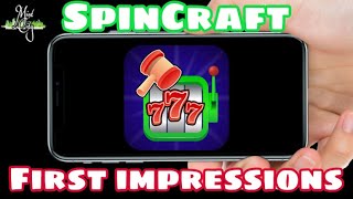 SpinCraft First Impressions [upl. by Iglesias]