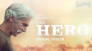 The Hero 2017  Official Trailer HD [upl. by Calderon775]