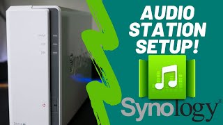 Setting up Synology Audio Station 2020 [upl. by Ahtivak]