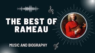 The Best of Rameau [upl. by Akirdnahs967]