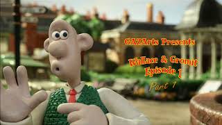 Wallace amp Gromits Grand Adventures EP 1  Part 1 [upl. by Thorr368]