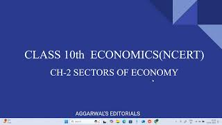 Ch 2 Sectors Of Economy Class 10 Economics Full Chapter With Key Insights [upl. by Kcirrez]