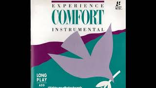 Instrumental Experience Confort Integrity Music [upl. by Alderman]