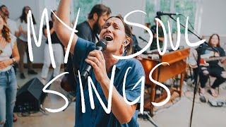 My Soul Sings  Jonathan David Helser Melissa Helser [upl. by Ammeg]