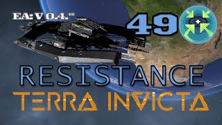 Terra Invicta  Resistance  E49 [upl. by Stefanie]