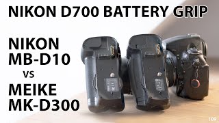 Nikon D700 Battery grip MBD10 review and compare to Meike MKD300 [upl. by Moule]