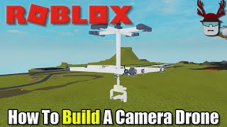 How To Build a CINEMATIC CAMERA DRONE  Roblox Plane Crazy [upl. by Nonah]