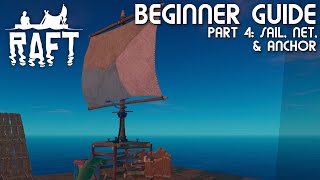 Sailing Nets amp Anchors  Raft Beginners Guide Part 4 [upl. by Hake995]