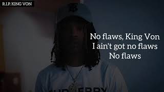 King Von  No Flaws  LYRICS [upl. by Nasus]