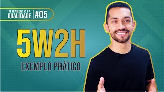 5W2H  Plano de ação Exemplo prático [upl. by Mari590]