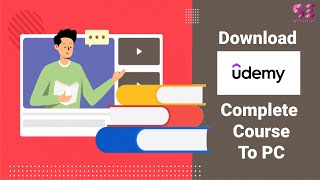 How to Download Udemy full course to PC or Mac in 2021 [upl. by Raven662]