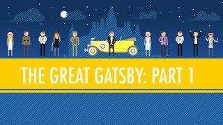 Like Pale Gold  The Great Gatsby Part 1 Crash Course English Literature 4 [upl. by Koslo937]