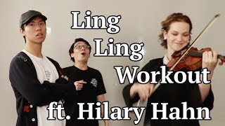 Hilary Hahn does the Ling Ling Workout [upl. by Orlena779]