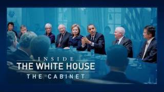 Inside the White House The Cabinet [upl. by Sorrows]