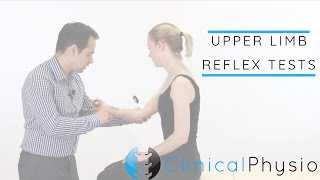 Upper Limb Reflex Tests including Babinski and Clonus  Clinical Physio [upl. by Ylrahc]