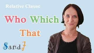 Who Which That  Relative Clause  Part 1 English Grammar [upl. by Aicilana]