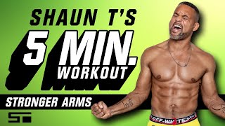 Shaun T 5 Minute Workout Stronger Arms [upl. by Hernardo]