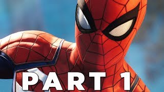 SPIDERMAN PS4 Walkthrough Gameplay Part 1  INTRO Marvels SpiderMan [upl. by Ellocin959]