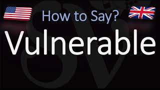 How to Pronounce Vulnerable CORRECTLY [upl. by Ahsehyt]