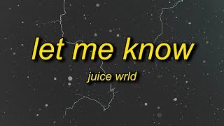 Juice WRLD  Let Me Know I Wonder Why Freestyle Lyrics [upl. by Stockton881]