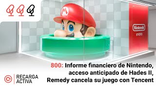 800 Informe financiero de Nintendo acceso anticipado de Hades II Remedy cancela su juego con T [upl. by Xirtaeb]