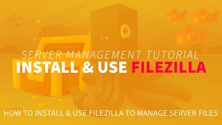 How to Install amp Use FileZilla to Manage Server Files [upl. by Yeh]