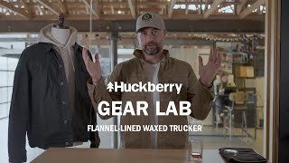 5 Questions About Our Bestselling Jacket  FlannelLined Waxed Trucker  Huckberry Gear Lab [upl. by Sadoff]