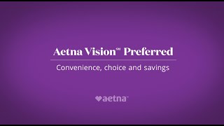 Aetna Vision Preferred Member Testimonial [upl. by Noyr]