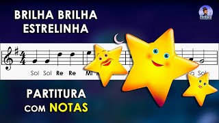 Brilha Brilha Estrelinha  Partitura com Notas para Flauta Doce Violino  Playback Piano [upl. by Alfred]