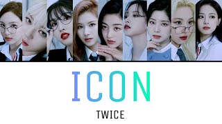 ICON  TWICE 【カナルビ・日本語訳・歌詞】 [upl. by Olnee]