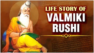 महर्षि वाल्मीकि की जीवन कथा  Life Story Of Adikavi Valmiki Rushi  How did Valmiki become Rishi [upl. by Gilder]