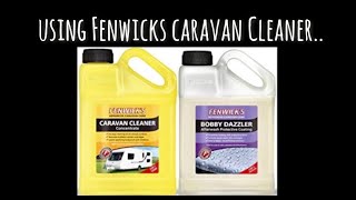 Caravan Chit Chat  Using Fenwicks Caravan Cleaner [upl. by Jehius895]