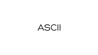 What is ASCII [upl. by Atniuq444]