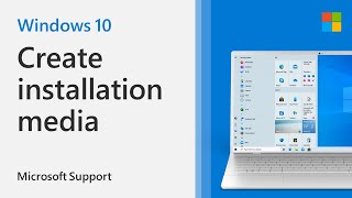 How to Create Installation Media for Windows 10  Microsoft [upl. by Clarence]