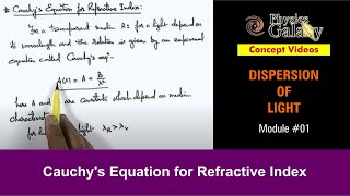 Class 12 Physics  Dispersion of Light  1 Cauchys Equation for Refractive Index  For JEE amp NEET [upl. by Kafka]