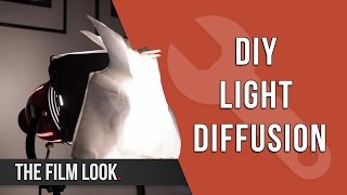 DIY Light Diffusion  The Film Look [upl. by Hubie]