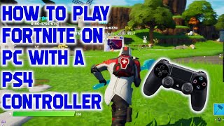 How to play Fortnite on PC with PS4 controller [upl. by Mattias]