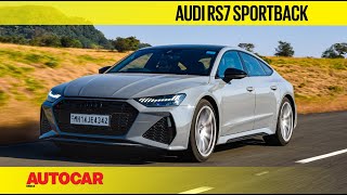 2020 Audi RS7 Sportback review  Lucky number RS7  First Drive  Autocar India [upl. by Lynden]