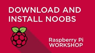 How To Install NOOBS Onto A Raspberry Pi 3B4 [upl. by Troth]