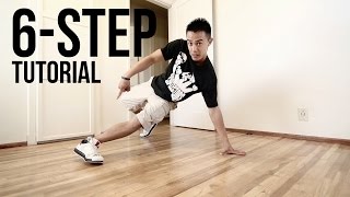 How to Breakdance  6 Step  Footwork 101 [upl. by Akeemaj]