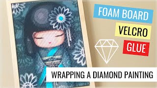 How to Frame a Diamond Painting  Part II Foam Board Edition [upl. by Gerger]