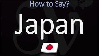 How to Pronounce Japan CORRECTLY [upl. by Zeke453]