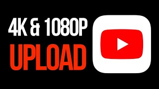 How to Upload 4K and 1080p Videos on YouTube App [upl. by Nwahser]