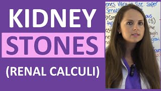 Kidney Stones Renal Calculi Nursing Lecture Symptoms Treatment Causes NCLEX [upl. by Maxa]