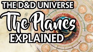 DampD Universe The Planes [upl. by Eile]